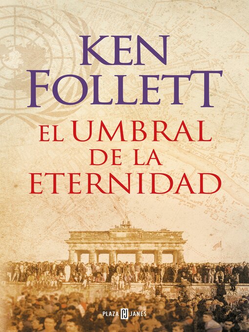 Title details for El umbral de la eternidad by Ken Follett - Available